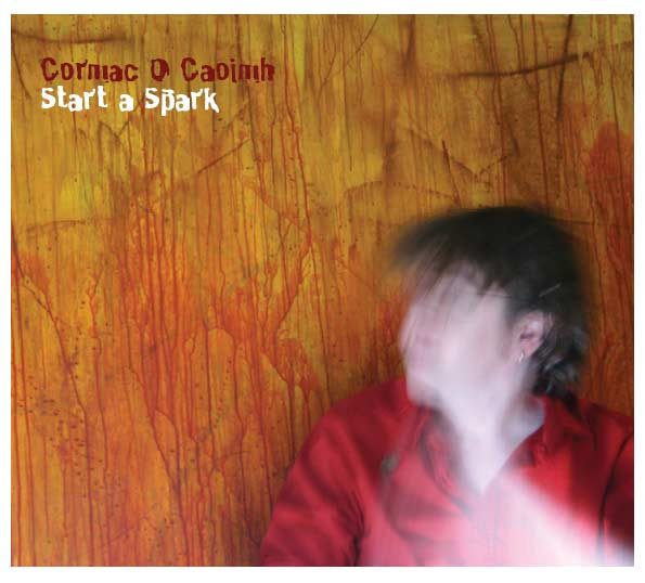 Start A Spark (2007) CD
